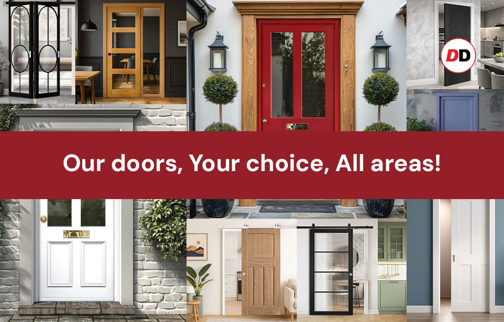 Our doors, Your choice, All areas!