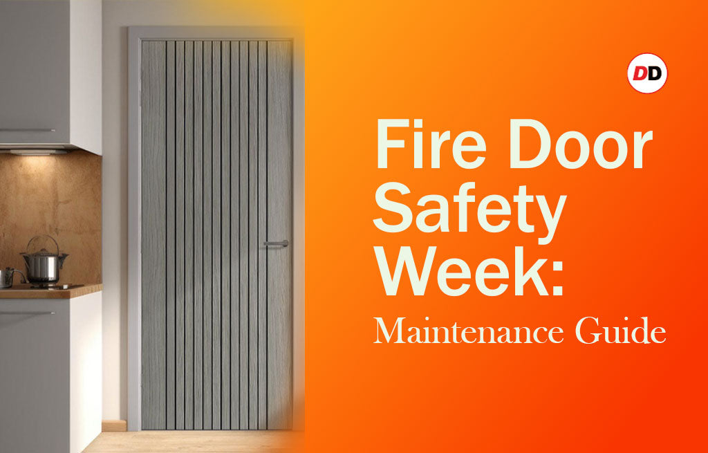 22-26 SEPTEMBER🚪🔥Fire Door Safety Week: Maintenance Guide🔥🚪