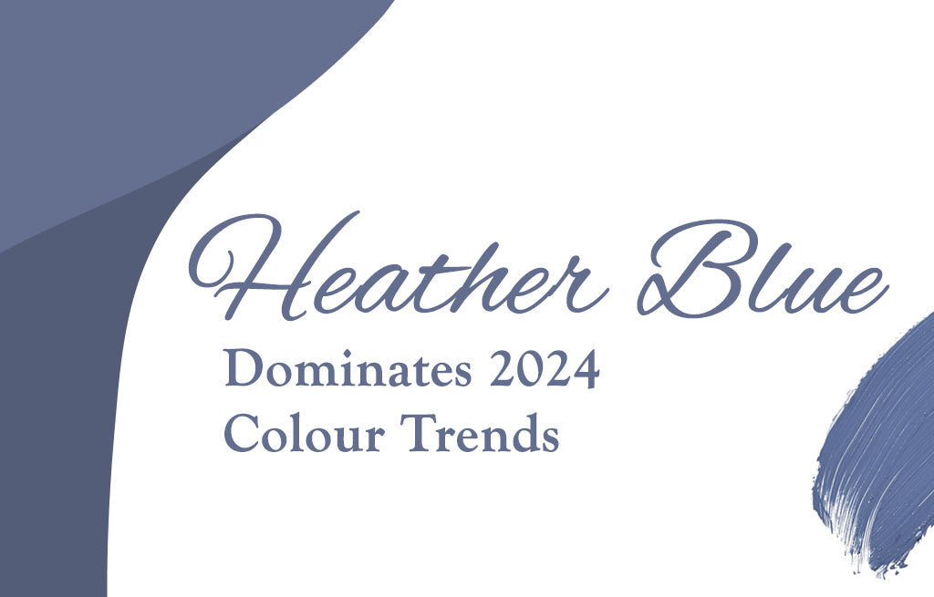 Heather Blue Dominates 2024 Colour Trends