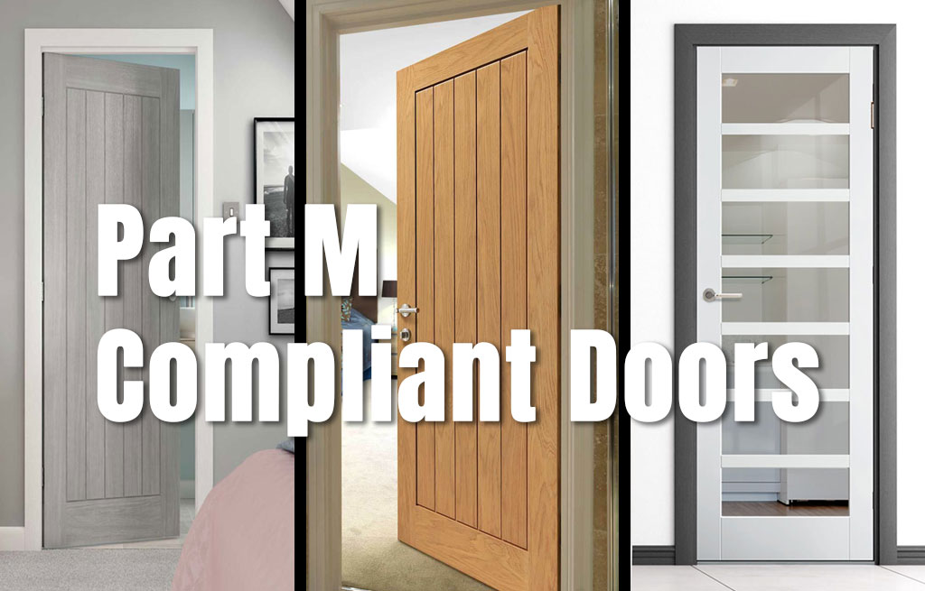 Part M Compliant Doors