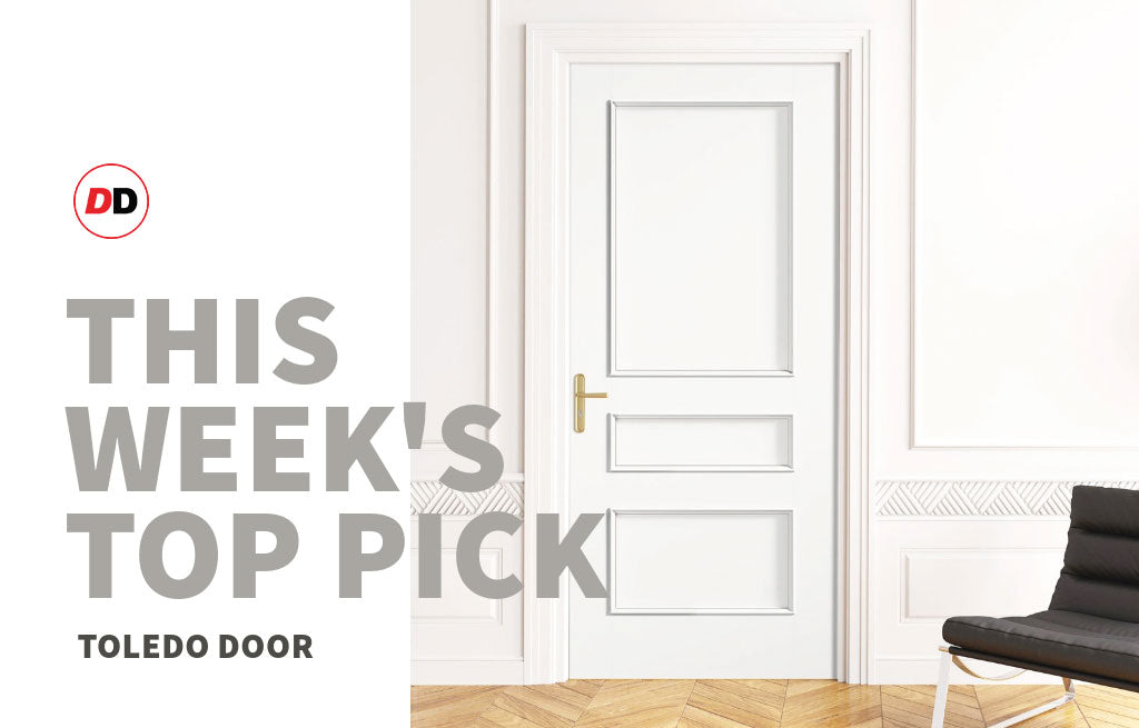 This Week’s Top Interior Door Pick: Toledo